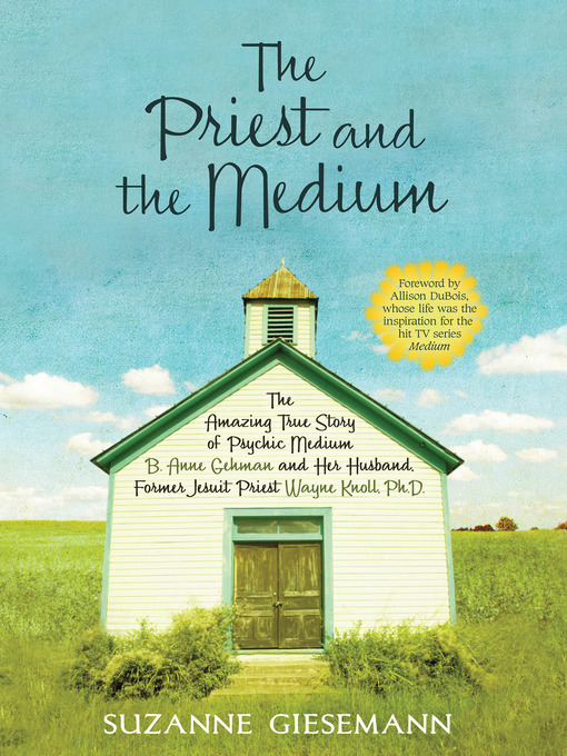 Title details for The Priest and the Medium by Suzanne Giesemann - Available